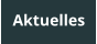 Aktuelles